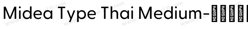 Midea Type Thai Medium字体转换